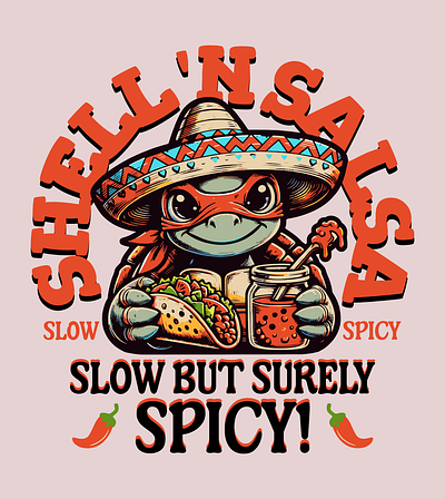 Slow But Surely Spicy adorable cartoon cute design funny kittl pop culture print on demand t shirt t shirt design taco turtle