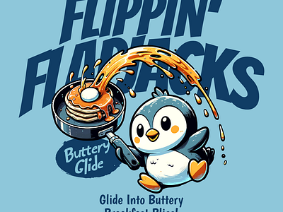 Flippin' Flapjacks adorable cartoon cute design funny kittl pancake pancakes penguin pop culture print on demand printondemand t shirt t shirt design tshirt tshirtdesign