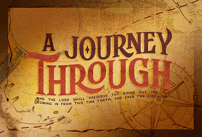 A Journey Through - School Project church church design church graphics design graphics illustration journey map photoshop pirate treasure youth conference