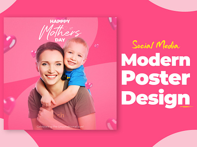 Modern Poster Design For Mothers Day❤ adobe photoshop ads poster branding design design for mother graphic design happy love may day modern poster design mothers day social media ui