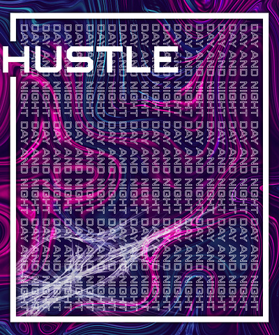 Poster #2 | Hustle graphic desgin poster