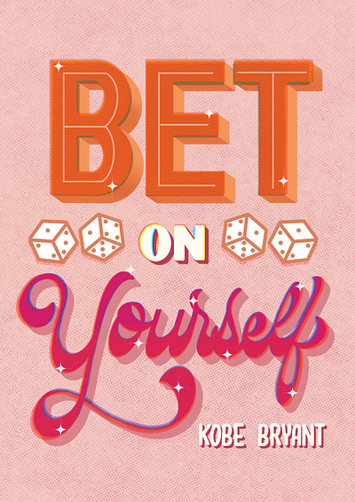 Bet on Yourself graphic design hand lettering illustration lettering procreate