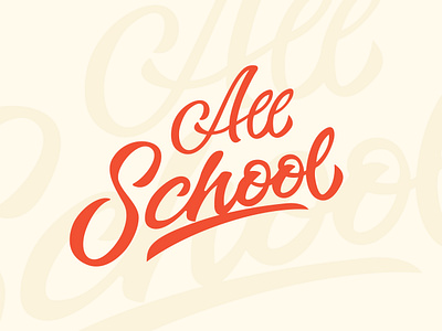 All School lettering branding graphic design lettering logo