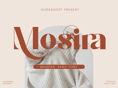 Mosira - Serif Font alphabet beauty branding design elegant fashion font ligature lowercase modern typeface typography uppercase wedding