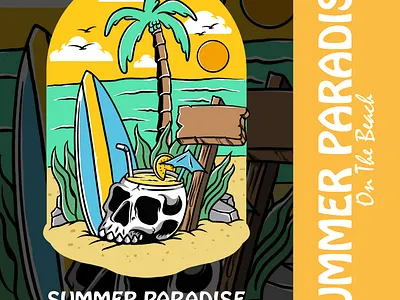 SUMMER PARADISE ( DESIGN ILLUSTRATION ) apparel design beach clothing design design illustration merch design merchandise naturedesign skull skull illustration sticker design summer summer design summer illustration summer paradise summer vibes tshirt design