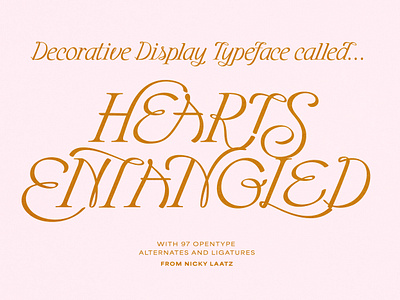 Hearts Entangles Display Typeface 30s 40s art nouveau calligraphy display font fonts lattering ligatures romatic script type typeface typography valentines vintage