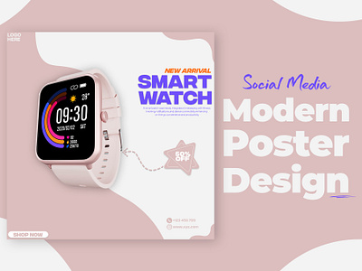 Social Media Modern Poster Design For Smart Watch! 3d adobe photoshop ads design animation branding design idea graphic design logo motion graphics new design poster social media design ui ux vector