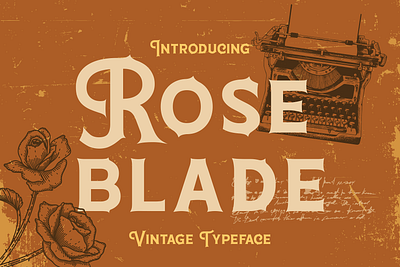 Roseblade – Vintage Typeface captivating fonts