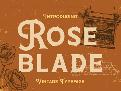 Roseblade – Vintage Typeface captivating fonts