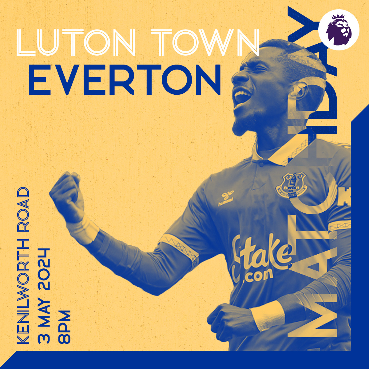 Luton Town v Everton Matchday Graphic art design everton football football player gameday graphic graphic design illustration luton town matchday photoshop premier league soccer
