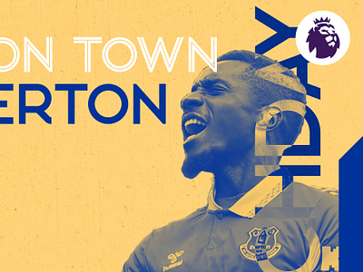 Luton Town v Everton Matchday Graphic art design everton football football player gameday graphic graphic design illustration luton town matchday photoshop premier league soccer