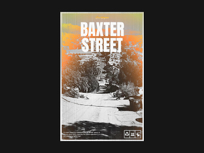 Baxter Street Poster design graphic design la poster poster design