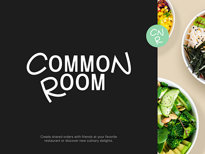 Case Study: CommonRoom | FoodTech app application branding cafe colorful cooking design figma graphic design grocery illustration interface logo products responsive restaurant top ui ux