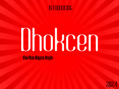 Dhokcen Font Modern 3d animation branding design font graphic design handwritten fonts illustration logo motion graphics typeface typography ui