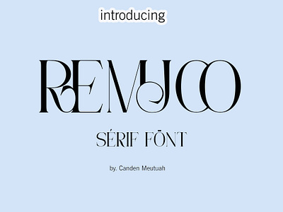 Remjoo New Font Modern Serif 3d animation branding design font graphic design handwritten fonts illustration logo motion graphics typeface typography ui