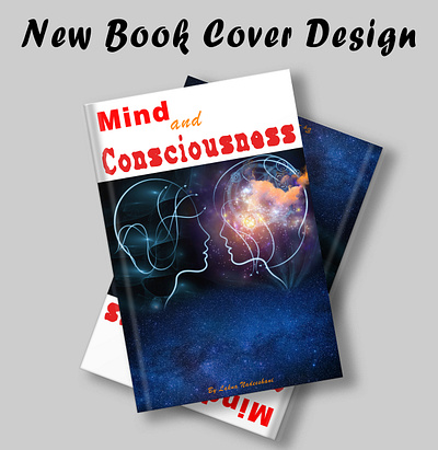 Mind and Consciousness Book Cover bookcover books branding consciousness design graphic design illustration mind photoshop social media post vector