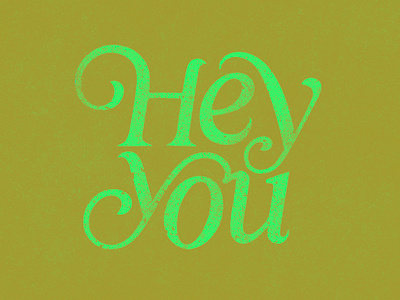Hey you fun graphic design greeting grunge lettering vector