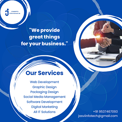 We are providing these all services. digital marketing graphic design jasvi infotech packaging design social media management software development web development