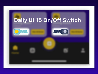 Daily UI 15 : On/Off Switch dailyui dailyui15 figma on off switch onoffswitch ui uidesign uidesigner uiuxdesign uiuxdesigner ux uxdesign uxdesigner