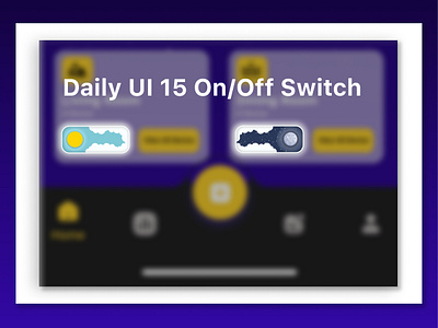 Daily UI 15 : On/Off Switch dailyui dailyui15 figma on off switch onoffswitch ui uidesign uidesigner uiuxdesign uiuxdesigner ux uxdesign uxdesigner