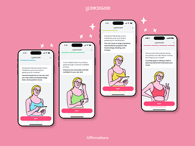 U Look So Good: Affirmations affirmations app coach cycle cycle based cycle tracking design follicular illustration luteal menstrual minimal mobile ovulation story tracking ui ux visual wellness