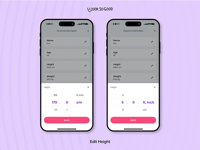 U Look So Good: Height bottom sheet clean design edit height information kg lb minimal mobile overlay personal picker profile selection settings tracker ui ux
