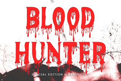 Blood Hunter beautiful blood branding design font font design graphic design halloween handwritten horror illustration logo melted ui
