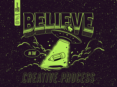 Believe in the Creative Process aliens branding graphic design illustration illustrator the creative pain vector