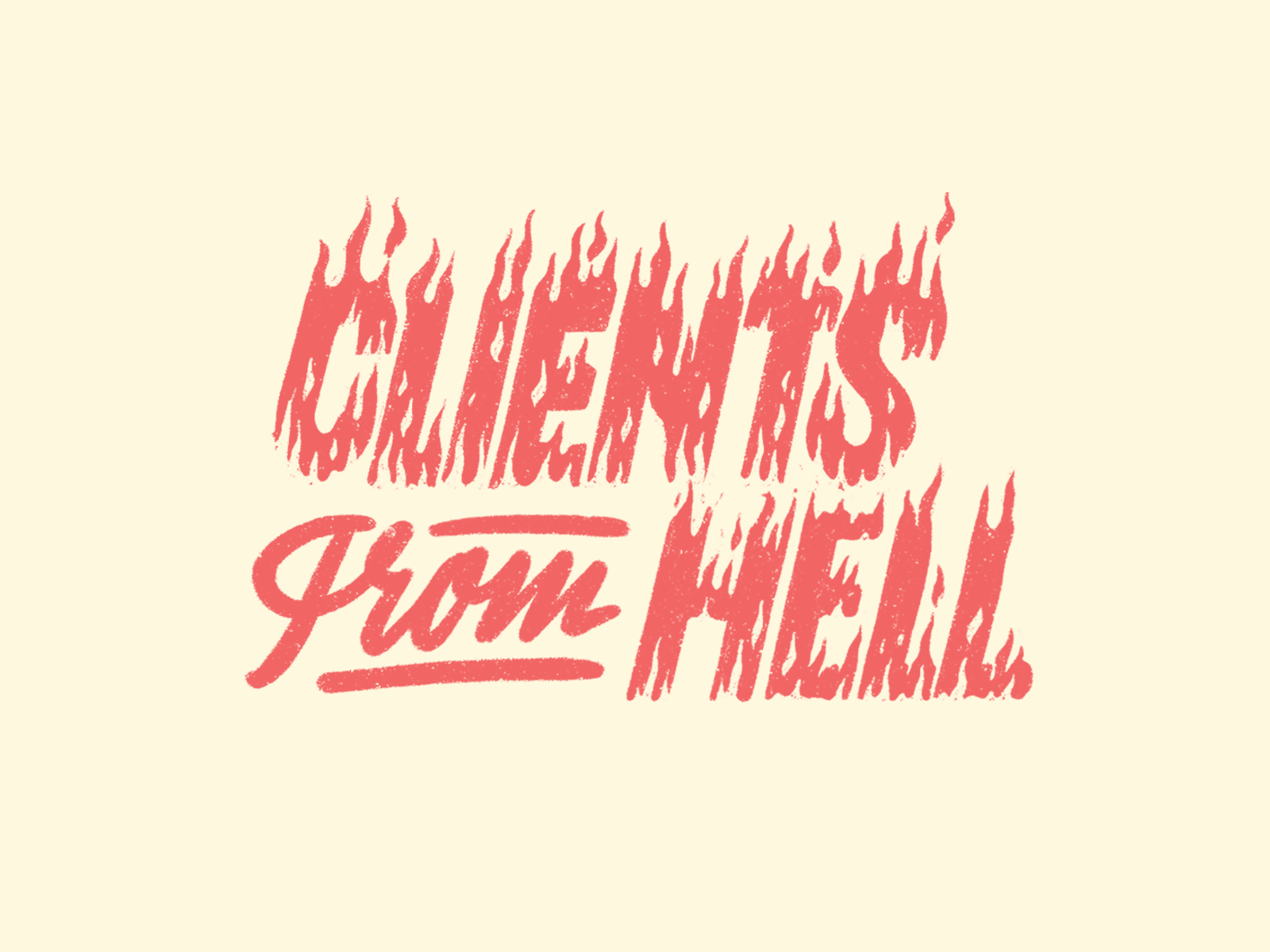 Clients from hell illustration lettering print sketch typography