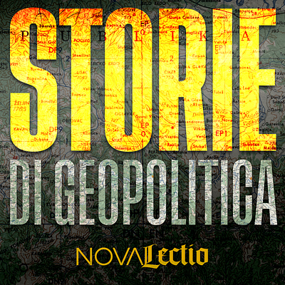 Nova Lectio's Storie di Geopolitica Podcast cover proposal branding cover graphic design podcast spotify