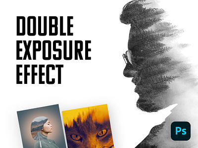 Double Exposure Effect branding design double exposure effect graphic design photoshop poster ui