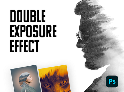 Double Exposure Effect branding design double exposure effect graphic design photoshop poster ui