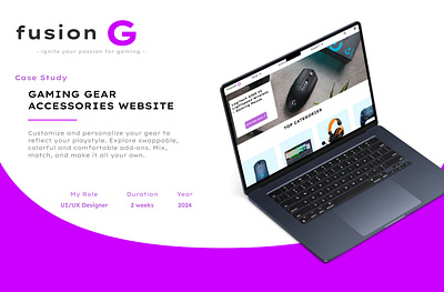 Fusion G - Gaming Gear Accessories Website UI/UX Case Study animation branding e commerce website game graphic design logo ui ux case study wesite