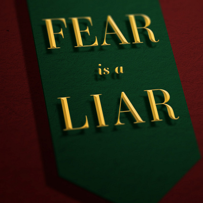 Fear is a Liar illustration texture type typography
