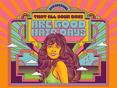 Wishing that all your days are good hair days! design illustration psychedelic retro sixties typography vector vintage
