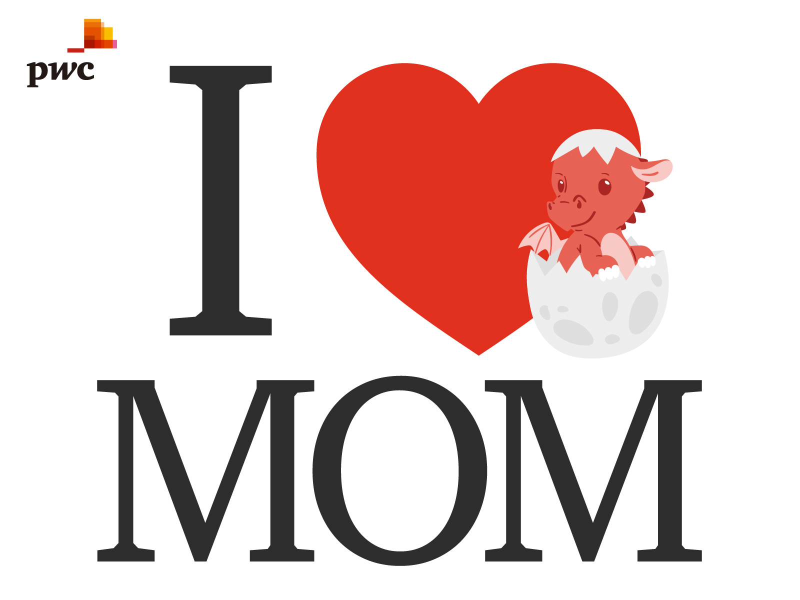 Example of I love Mom!