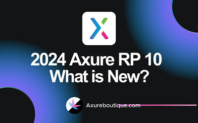 Axure New Featrues in 2024 axure 10 axure training axure tutorial prototyping ui