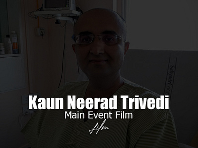 Kaun Neerad Trivedi - Main Event Film animation healthadvocacy healthawaredesign healthawareness healthcampaign healtheducation healthforeveryone healthpromotion healthychoices healthyhabits healthylivingtips mindbodyhealth motion graphics preventivecare staywell videohealthtips wellnessawareness