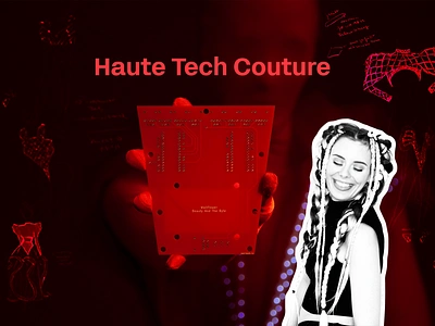 Haute Tech Couture art art director creatice director creative technologies fashion fashion technology haute couture haute tech couture smart wearables