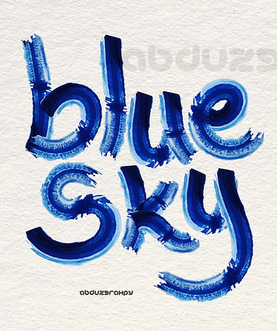 blue sky'' english typography absract art branding design dribbble graphic design illustration typo typography vector