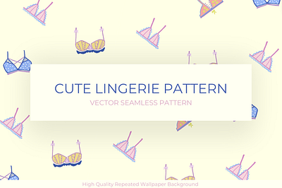 Cute Lingerie Seamless Pattern cute background cute pattern cute wallpaper girly background girly pattern girly wallpaper lingerie seamless pattern