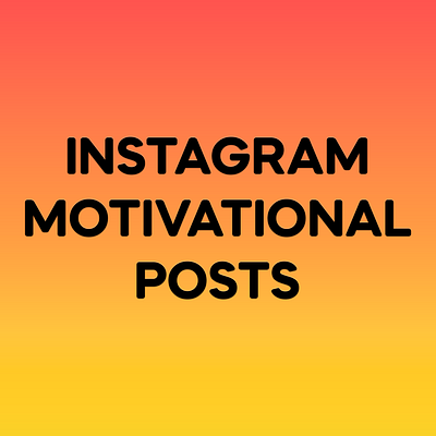 INSTAGRAM MOTIVATIONAL POSTS adobe illustrator adobe photoshop branding graphic design illustration instagram logo motivational posts