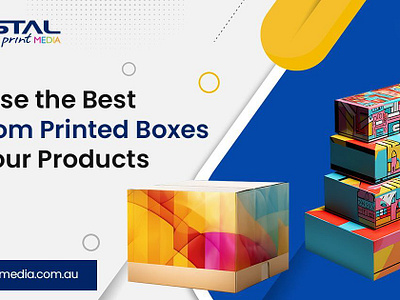 Choose the Perfect Custom Printed Boxes| Crystal Print Media