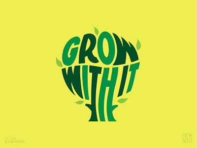 Grow With it development green grow health nature tree