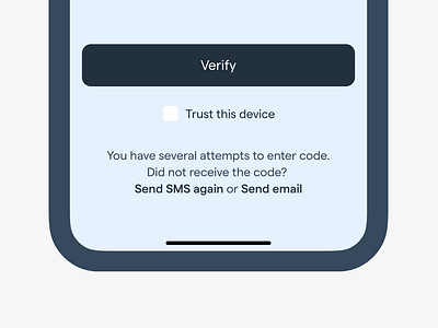 Trust this device, send SMS/email again verify