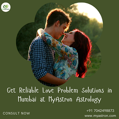 Get Reliable Love Problem Solutions in Mumbai at MyAstron myastron