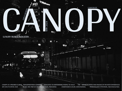 Canopy luxury buses industry - corporate website case study corporate design figma hero section homepage inspiration landing page minimalist typography ui web design wow effect