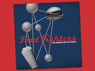Food Fighters album art bootleg branding burger cd colour and the shape crumby crumby creative custom type fight font foo fighters food photoshop record rip shake typography vinyl
