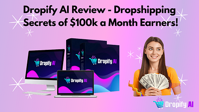 Dropify AI Review: Dropshipping Secrets of $100k a Month Earner dropifyaibonuses dropifyaidiscount dropifyaireview dropshipping dropshippingbusiness ecommerce ecommercebusiness makemoneyonline onlineearning software softwarereview