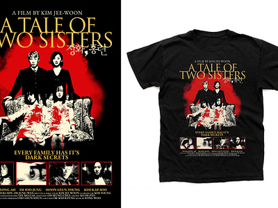 (COMMISSION WORK) A TALE OF TWO SISTERS (2003) T-SHIRT DESIGN alternative movie poster design film poster graphic design graphic poster graphic t shirt horror shirt illustration korean movie movie poster movie shirt poster art poster design screen print shirt design t shirt design